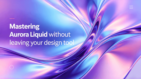  Mastering Aurora Liquid without leaving your design tool