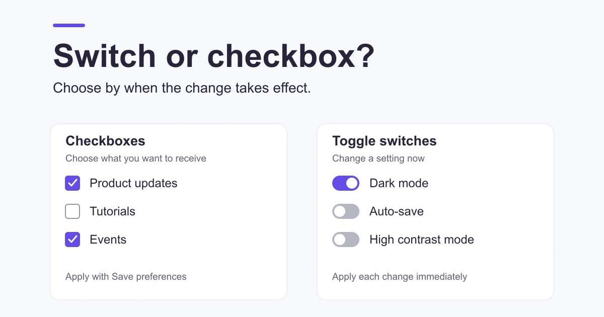 Toggle Switch vs. Checkbox: What to Use and When