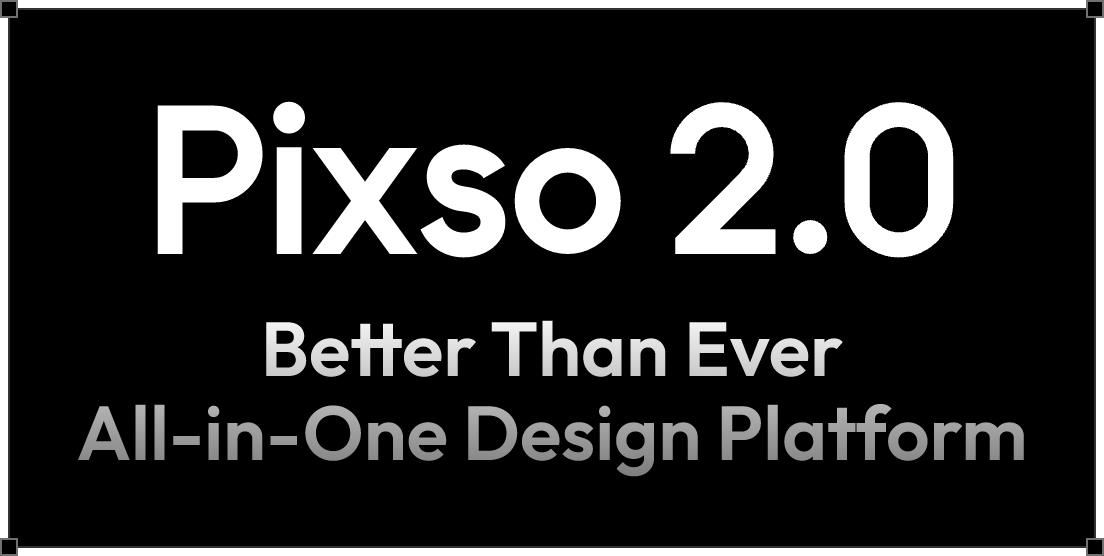 pixso 2.0