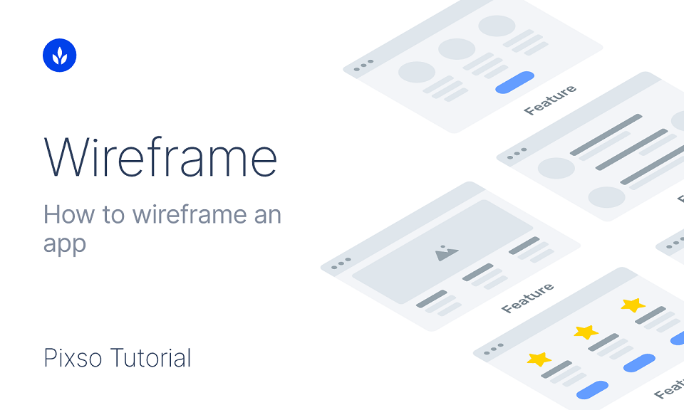 App Wireframe: A Step-by-Step Guide