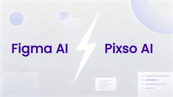 Figma AI vs. Pixso AI: which one should your team use?