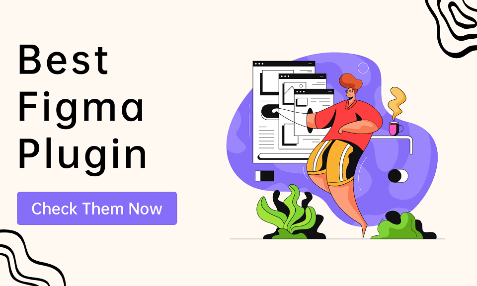 20 Best Figma Plugins for Designers