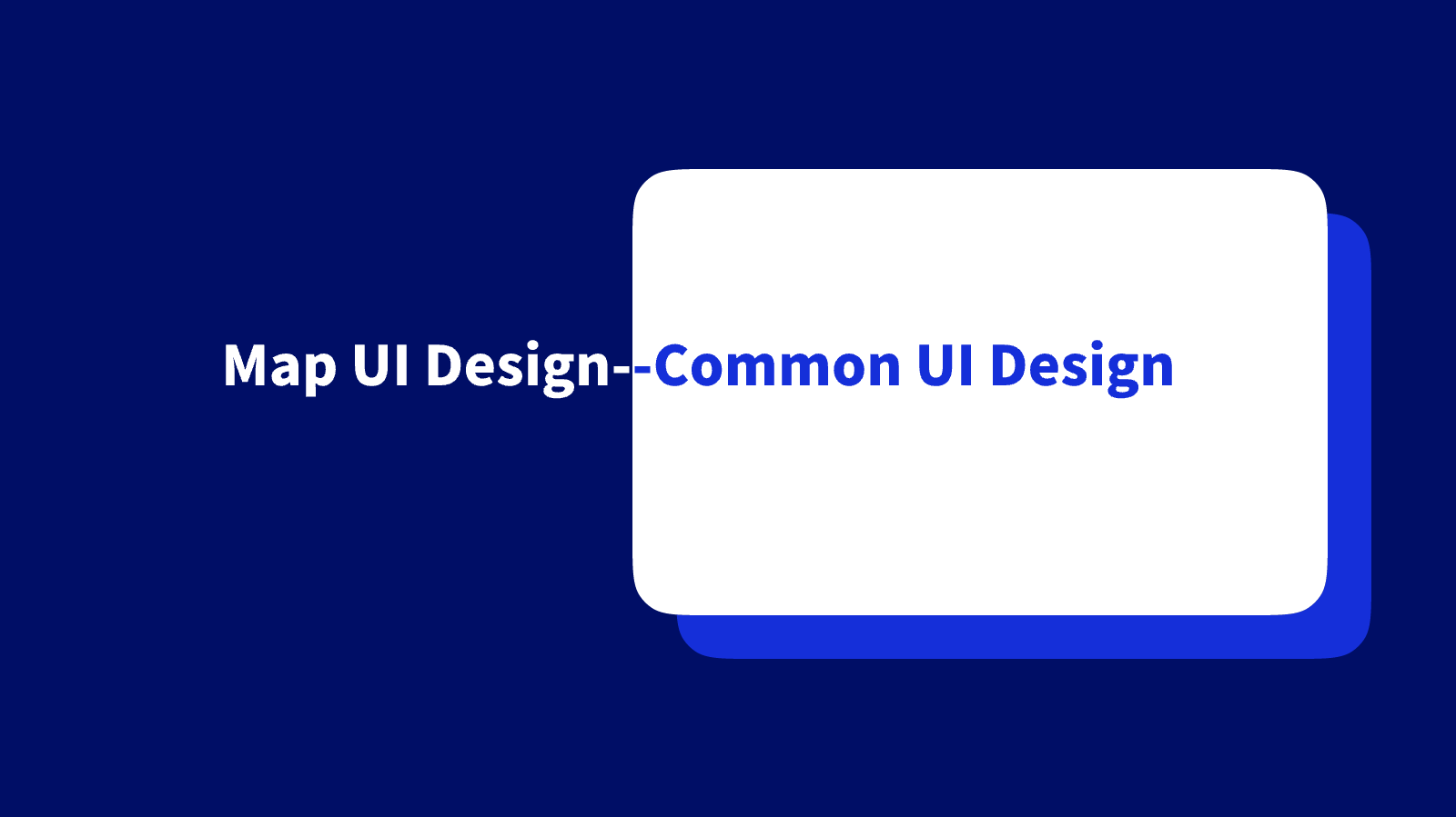 Title graphic introducing map UI and general UI design