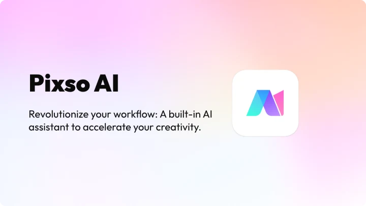  Pixso AI: Your all-in-one AI design assistant for UI/UX