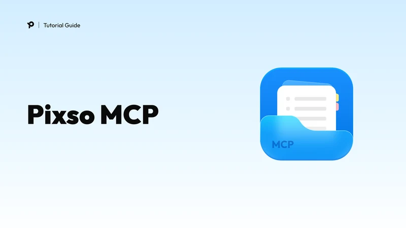  Pixso Meets MCP: A New Era for Collaborative Design Workflows