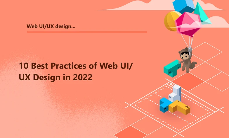  10 Best Practices of Web UI/UX Design